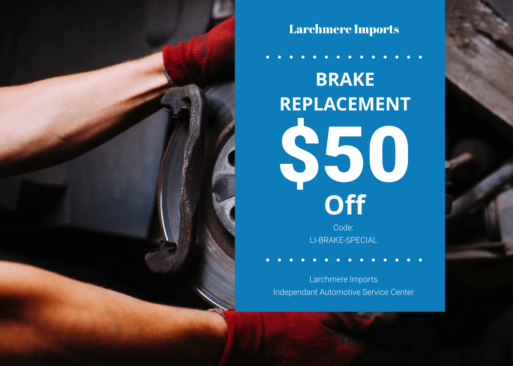 Brake Replacement Coupon